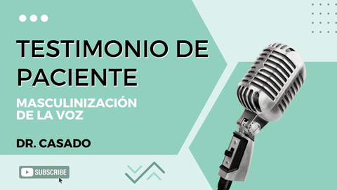 Testimonio masculinización de voz